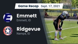 Recap: Emmett  vs. Ridgevue  2021