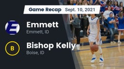 Recap: Emmett  vs. Bishop Kelly  2021