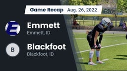 Recap: Emmett  vs. Blackfoot  2022