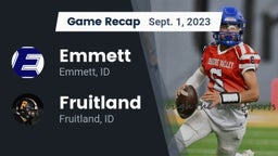 Recap: Emmett  vs. Fruitland  2023