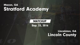 Matchup: Stratford Academy vs. Lincoln County  2016