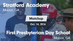 Matchup: Stratford Academy vs. First Presbyterian Day School 2016