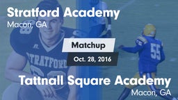 Matchup: Stratford Academy vs. Tattnall Square Academy  2016