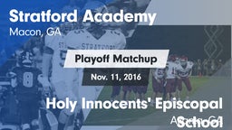 Matchup: Stratford Academy vs. Holy Innocents' Episcopal School 2016