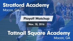 Matchup: Stratford Academy vs. Tattnall Square Academy  2016