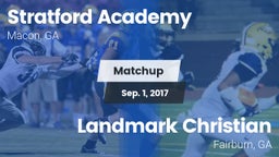 Matchup: Stratford Academy vs. Landmark Christian  2017