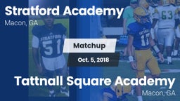 Matchup: Stratford Academy vs. Tattnall Square Academy  2018