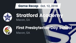 Recap: Stratford Academy  vs. First Presbyterian Day School 2018