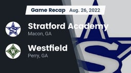 Recap: Stratford Academy  vs. Westfield  2022