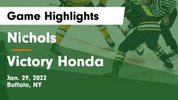 Nichols  vs Victory Honda Game Highlights - Jan. 29, 2022