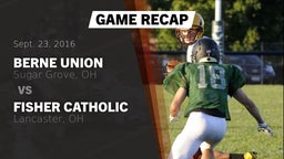 Recap: Berne Union  vs. Fisher Catholic  2016