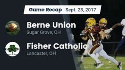 Recap: Berne Union  vs. Fisher Catholic  2017