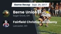 Recap: Berne Union  vs. Fairfield Christian Academy  2017