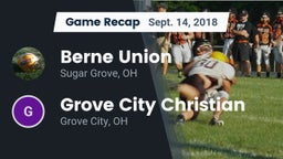 Recap: Berne Union  vs. Grove City Christian  2018
