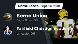 Recap: Berne Union  vs. Fairfield Christian Academy  2018