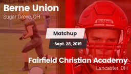 Matchup: Berne Union High vs. Fairfield Christian Academy  2019