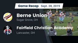 Recap: Berne Union  vs. Fairfield Christian Academy  2019