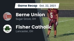 Recap: Berne Union  vs. Fisher Catholic  2021