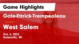 Gale-Ettrick-Trempealeau  vs West Salem  Game Highlights - Oct. 6, 2022
