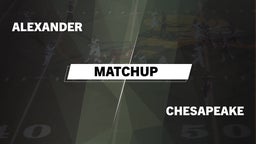 Matchup: Alexander High vs. Chesapeake  2016