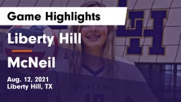 Liberty Hill  vs McNeil  Game Highlights - Aug. 12, 2021