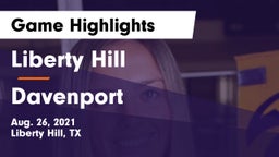 Liberty Hill  vs Davenport  Game Highlights - Aug. 26, 2021