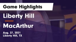 Liberty Hill  vs MacArthur  Game Highlights - Aug. 27, 2021