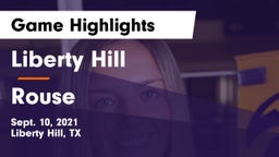 Liberty Hill  vs Rouse  Game Highlights - Sept. 10, 2021