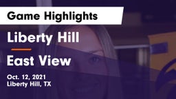 Liberty Hill  vs East View  Game Highlights - Oct. 12, 2021
