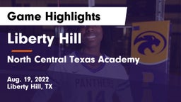 Liberty Hill  vs North Central Texas Academy Game Highlights - Aug. 19, 2022