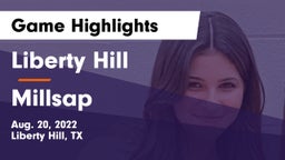 Liberty Hill  vs Millsap  Game Highlights - Aug. 20, 2022