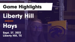 Liberty Hill  vs Hays  Game Highlights - Sept. 27, 2022