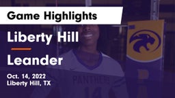 Liberty Hill  vs Leander  Game Highlights - Oct. 14, 2022