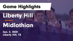 Liberty Hill  vs Midlothian  Game Highlights - Jan. 2, 2020