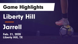 Liberty Hill  vs Jarrell  Game Highlights - Feb. 21, 2020
