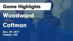 Woodward  vs Coffman  Game Highlights - Dec. 29, 2017