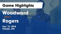 Woodward  vs Rogers  Game Highlights - Jan. 12, 2018