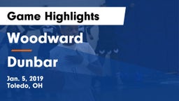 Woodward  vs Dunbar  Game Highlights - Jan. 5, 2019