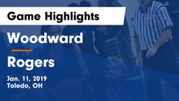 Woodward  vs Rogers  Game Highlights - Jan. 11, 2019