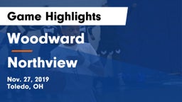 Woodward  vs Northview  Game Highlights - Nov. 27, 2019