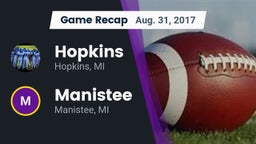 Recap: Hopkins  vs. Manistee  2017