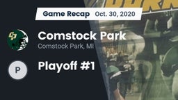 Recap: Comstock Park  vs. Playoff #1 2020