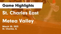 St. Charles East  vs Metea Valley  Game Highlights - March 20, 2023