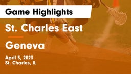 St. Charles East  vs Geneva  Game Highlights - April 5, 2023