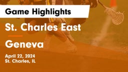 St. Charles East  vs Geneva  Game Highlights - April 22, 2024