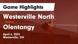 Westerville North  vs Olentangy  Game Highlights - April 6, 2023