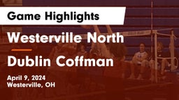 Westerville North  vs Dublin Coffman  Game Highlights - April 9, 2024