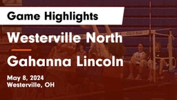 Westerville North  vs Gahanna Lincoln  Game Highlights - May 8, 2024