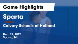 Sparta  vs Calvary Schools of Holland Game Highlights - Dec. 13, 2019