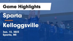 Sparta  vs Kelloggsville  Game Highlights - Jan. 13, 2023